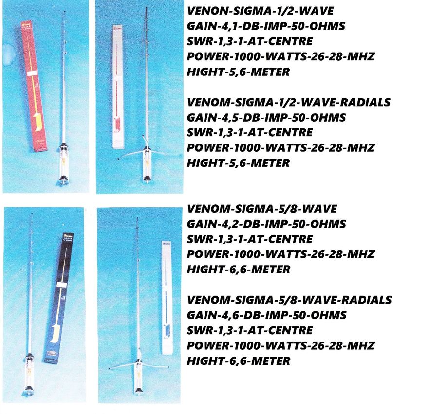 VENOM-SIGMA-BASE-ANTENNER;ALM,--uten-radialer;Kr500,-med-radialerKr600,--Excalibur;Kr450,-+ Porto +Norgespakken;Kr150,- Kontakt;epost;odderiks@online.no