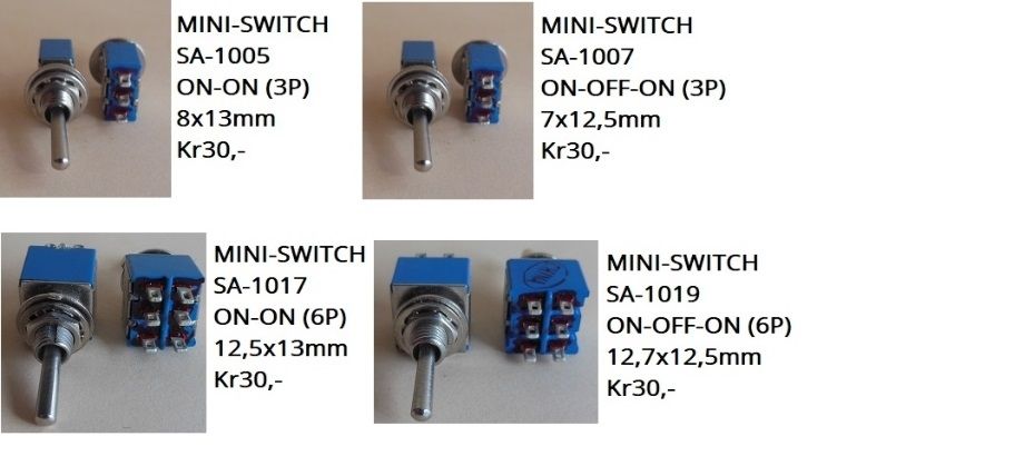 MINI-SWITCHES- 6A-125V AC
Contact;odderiks@online.no