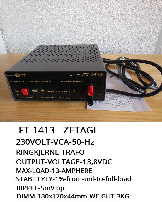 ZETAGI-FT 1413-RINGKJERNE-230Volt-Ac-13,8Volt-Dc;13Ampere;max;Dimm;180x170x64mm;Vekt;3Kg;Kr950,-+Porto-Norgespakken;Kr150,-Kontakt;epost;odderiks@online.no
